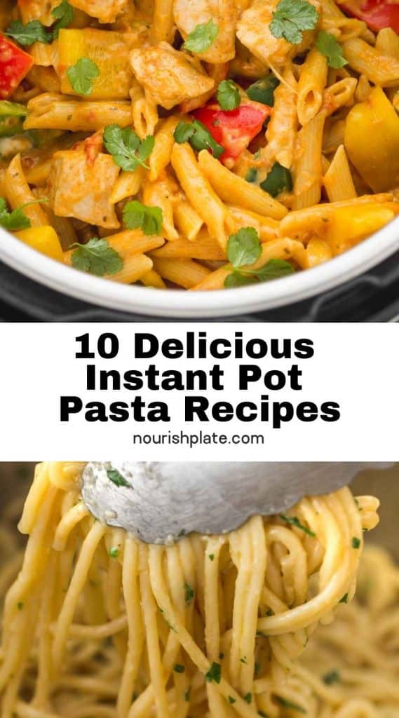 10 Delicious Instant Pot Pasta Recipes - pin 1