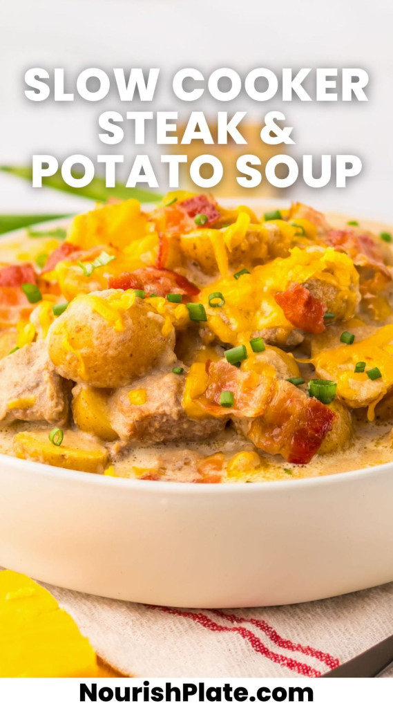 Steak and Potato Soup in a white bowl, and overlay text that says "slow cooker steak and potato soup"
